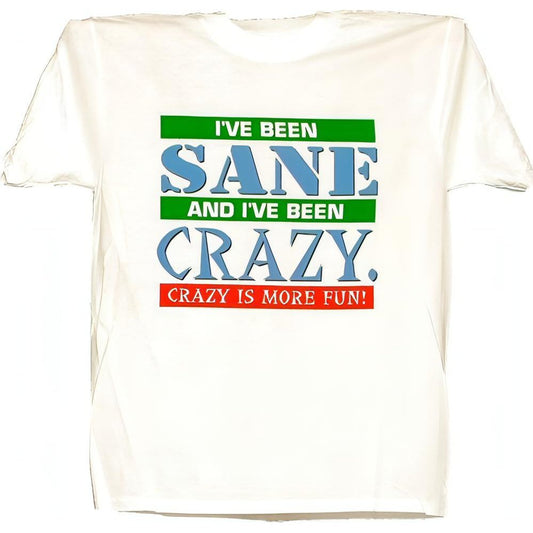 Crazy Is More Fun T-shirt Wholesale